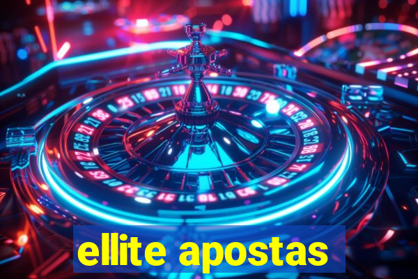 ellite apostas
